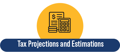 tax projections Tax Projections and Estimates
